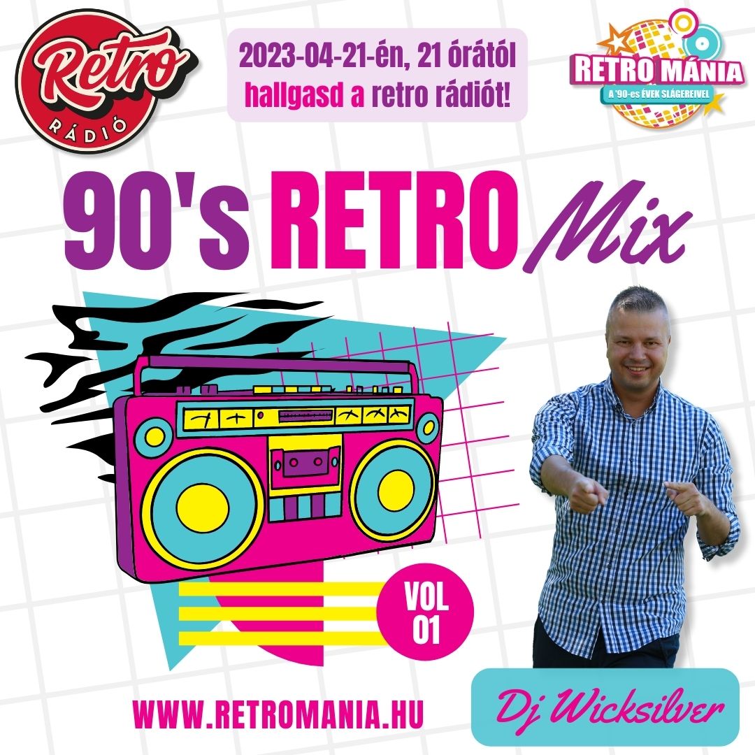 90's Retro Mix Retro Rádió 04 21